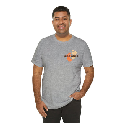 Motivational 'One Step' T-Shirt — Keep Going Inspirational Graphic Tee