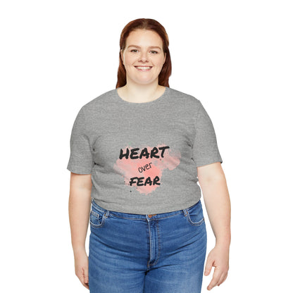 Heart Over Fear T‑Shirt — Inspirational Pink Watercolor Graphic Tee