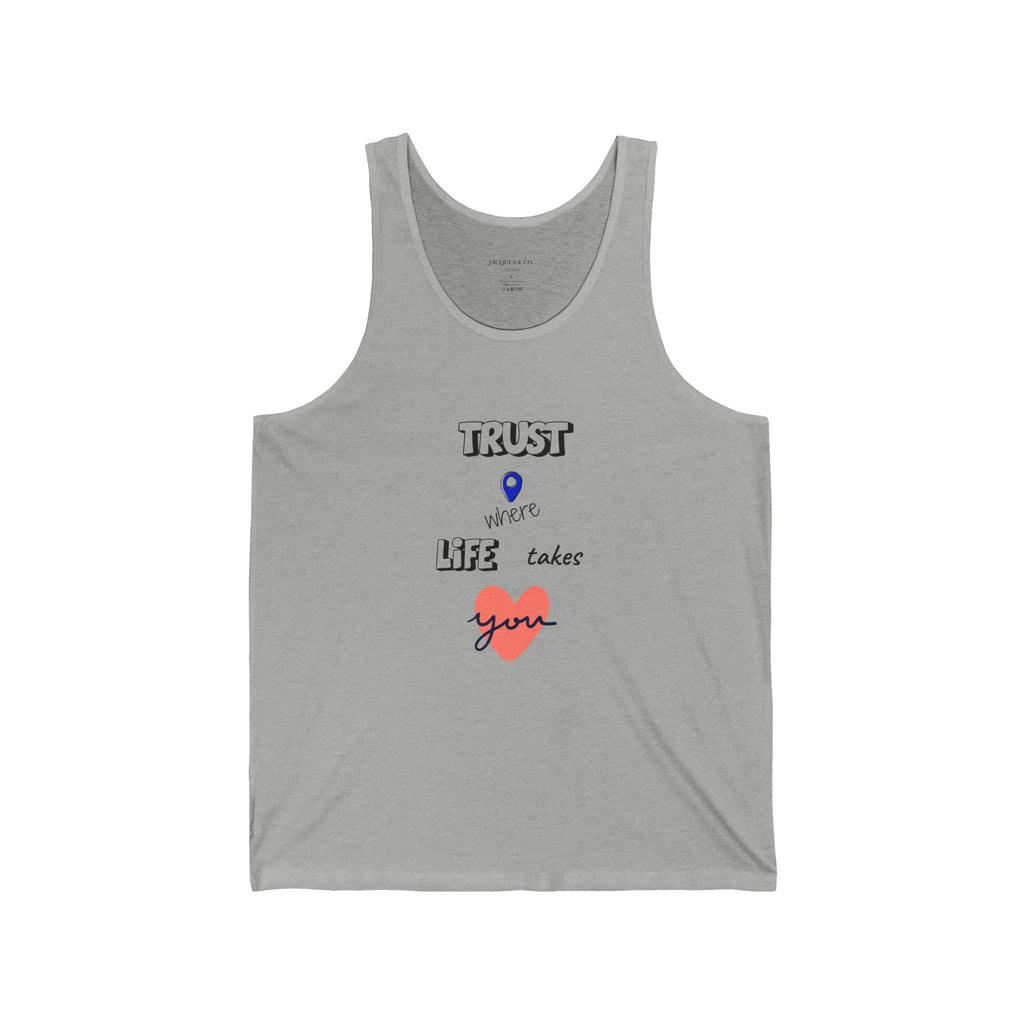Trust Your Heart Tank Top — 'Trust Your Life Takes Love' Graphic Sleeveless Tee