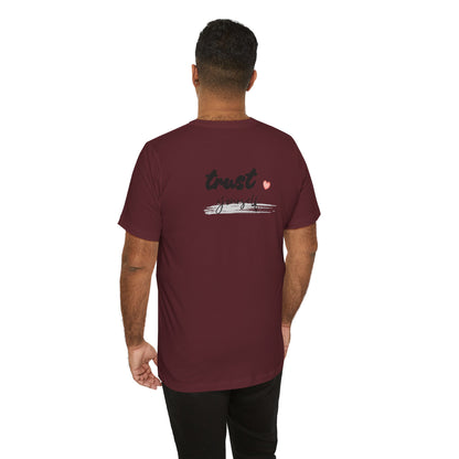 Trust Yourself Tee — Inspirational Graphic Short Sleeve Shirt