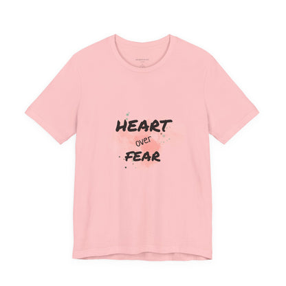 Heart Over Fear T‑Shirt — Inspirational Pink Watercolor Graphic Tee