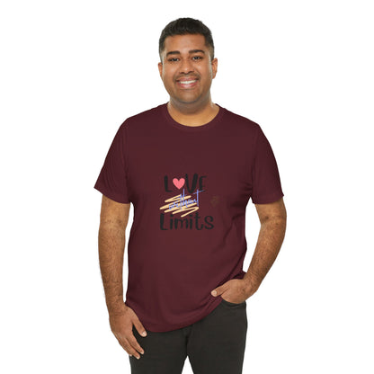 Love Without Limits Tee — Inspirational Heart Graphic Shirt