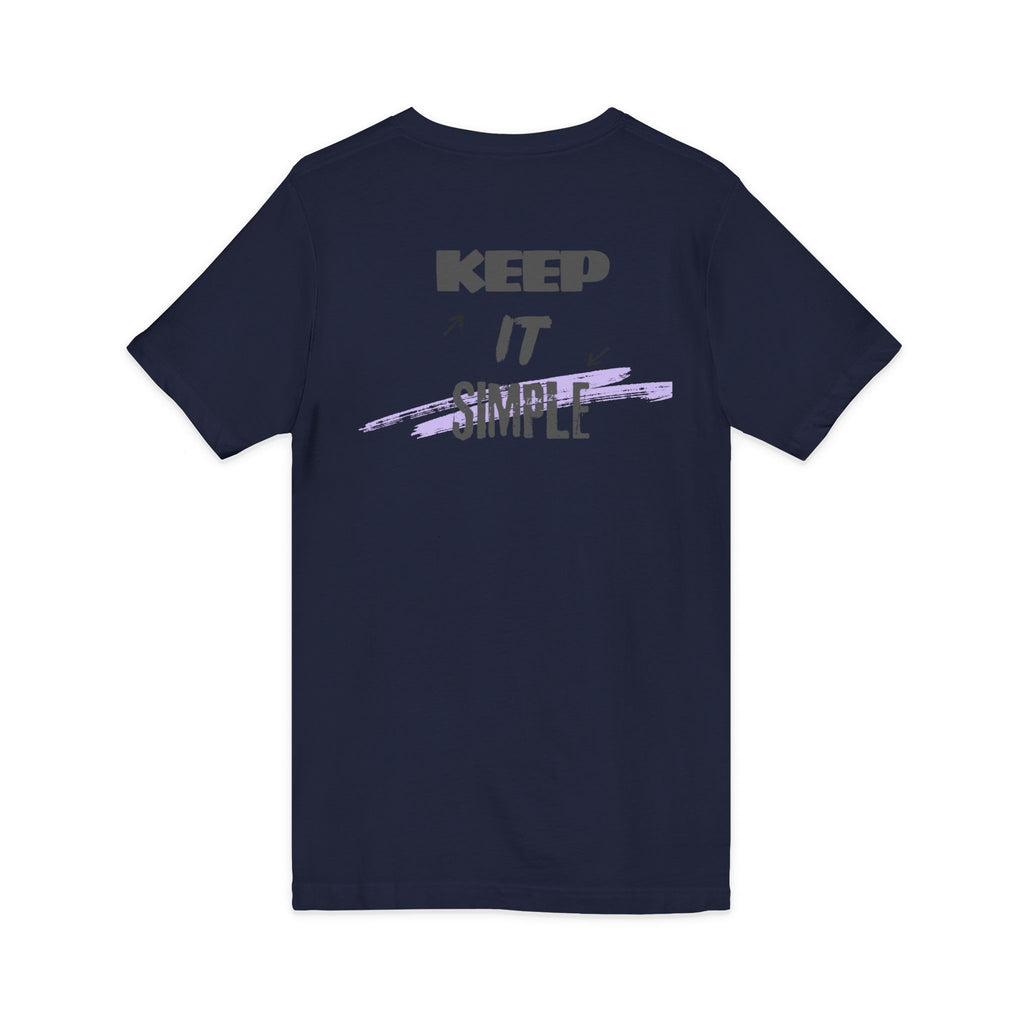 Keep It Simple V-Neck Tee — Minimalist Motivational Graphic T-Shirt