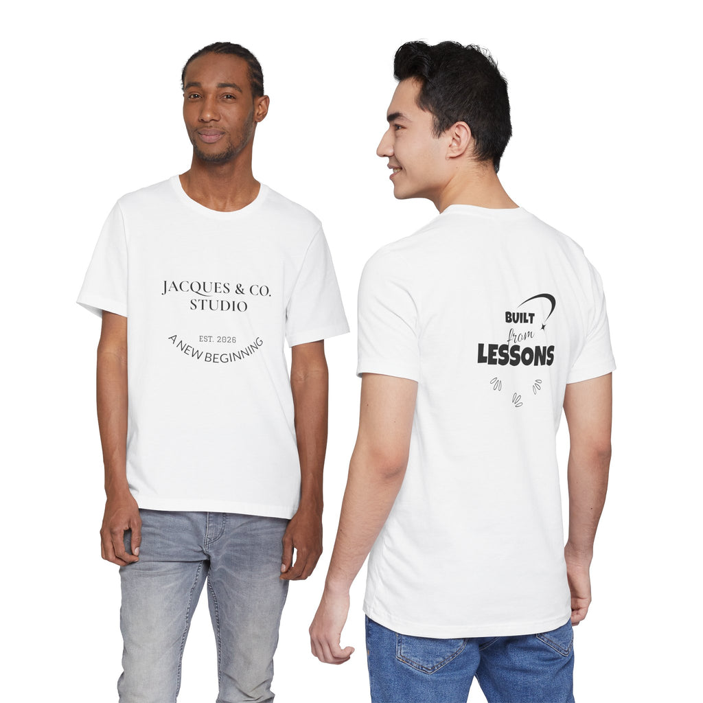 Built From Lessons Tee — 'A New Beginning' Graphic Short Sleeve T-Shirt
