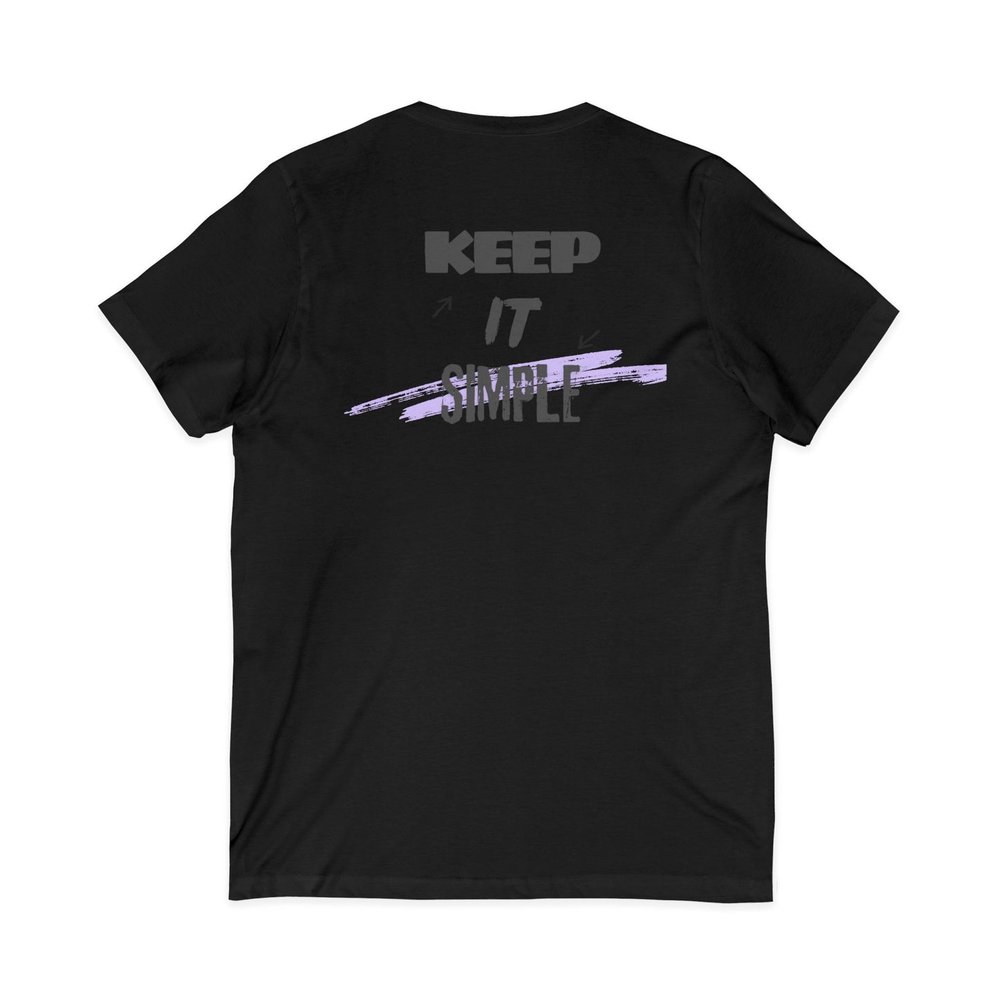 Keep It Simple V-Neck Tee — Minimalist Motivational Graphic T-Shirt