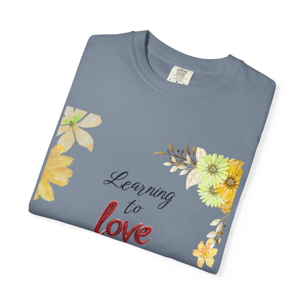 Learning to Love Me First Floral T-Shirt