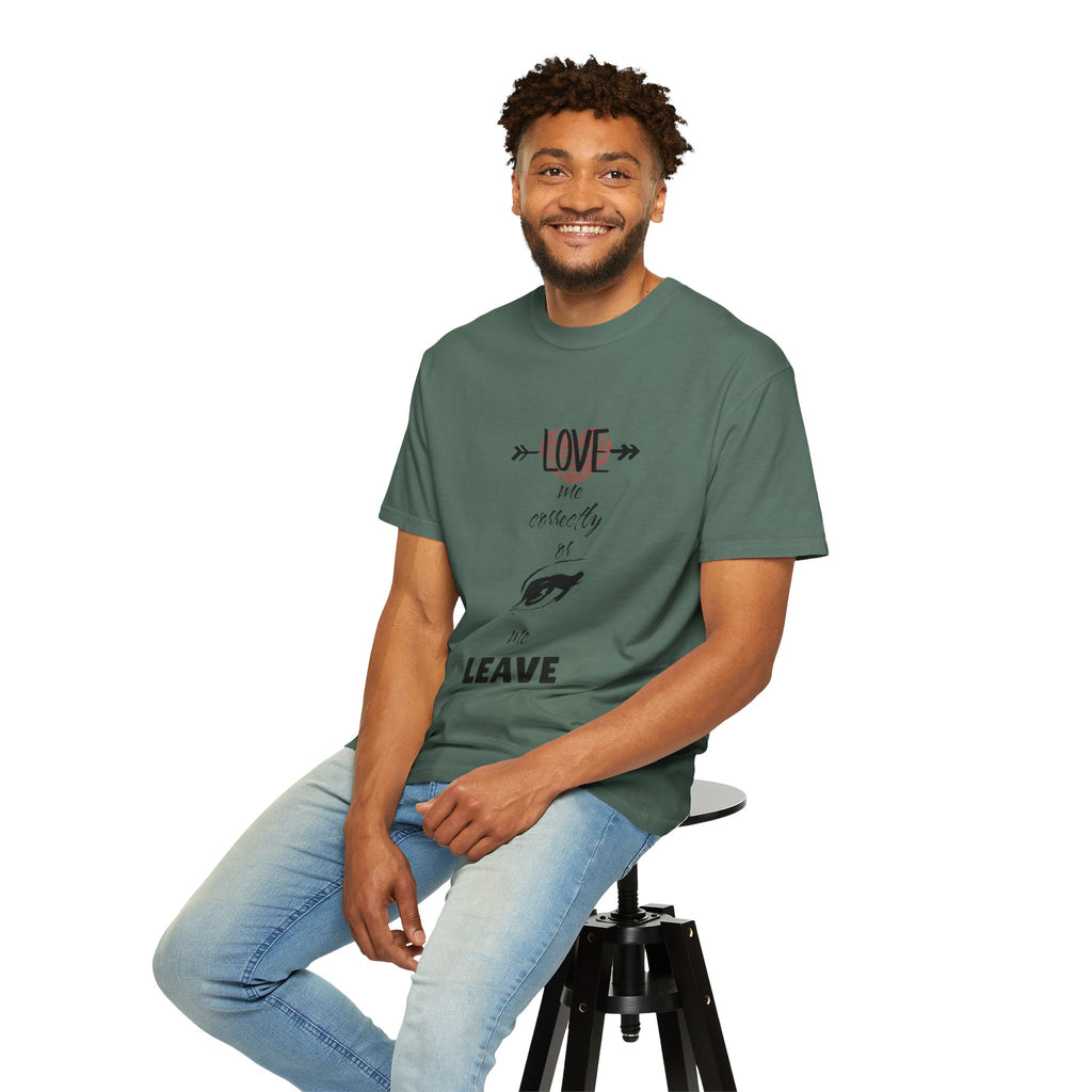 T-Shirt — "Love Me Correctly or Me Leave" Graphic Tee (Eye Illustration)