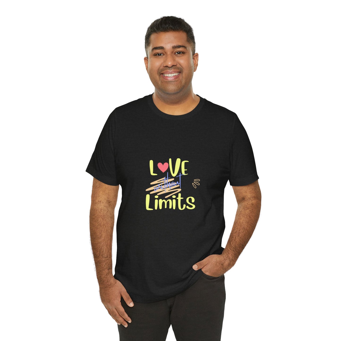 Love Without Limits Tee — Inspirational Heart Graphic Shirt