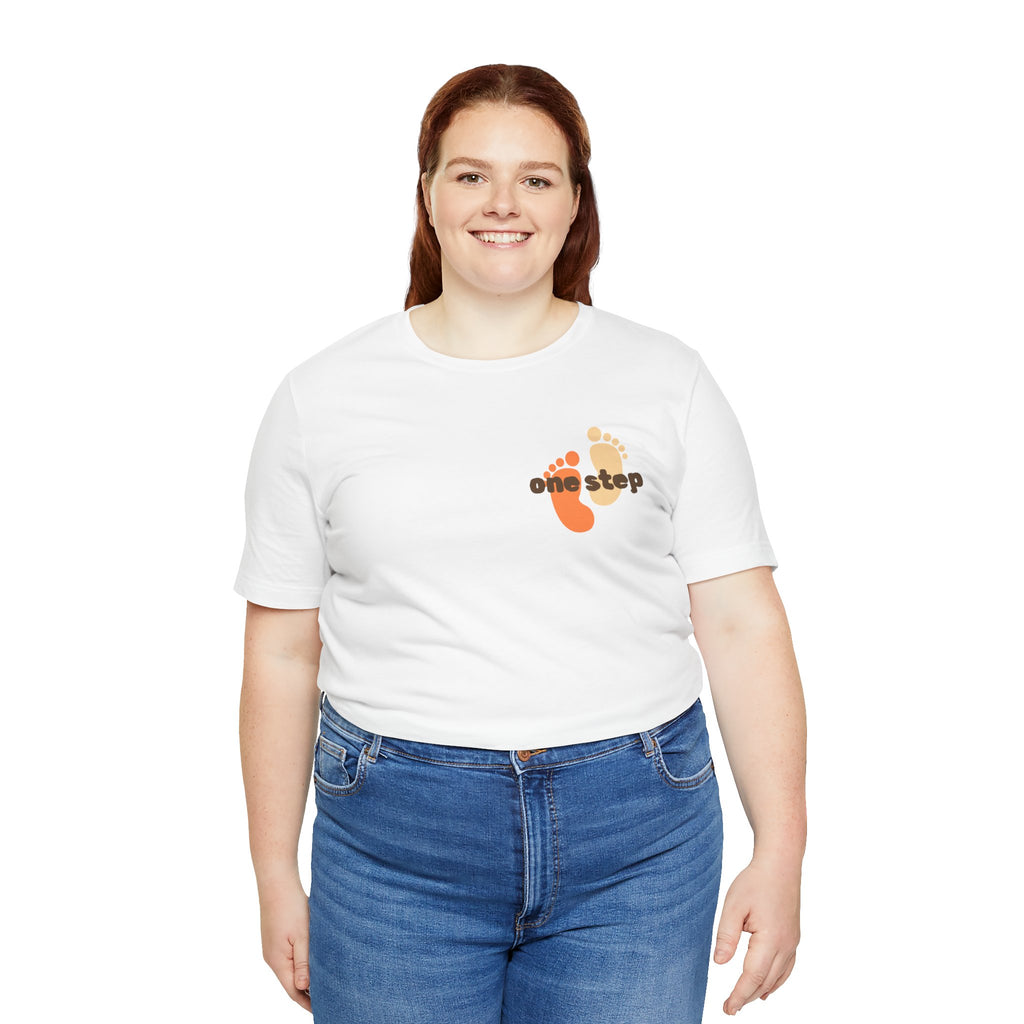 Motivational 'One Step' T-Shirt — Keep Going Inspirational Graphic Tee