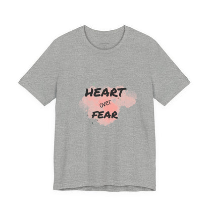 Heart Over Fear T‑Shirt — Inspirational Pink Watercolor Graphic Tee