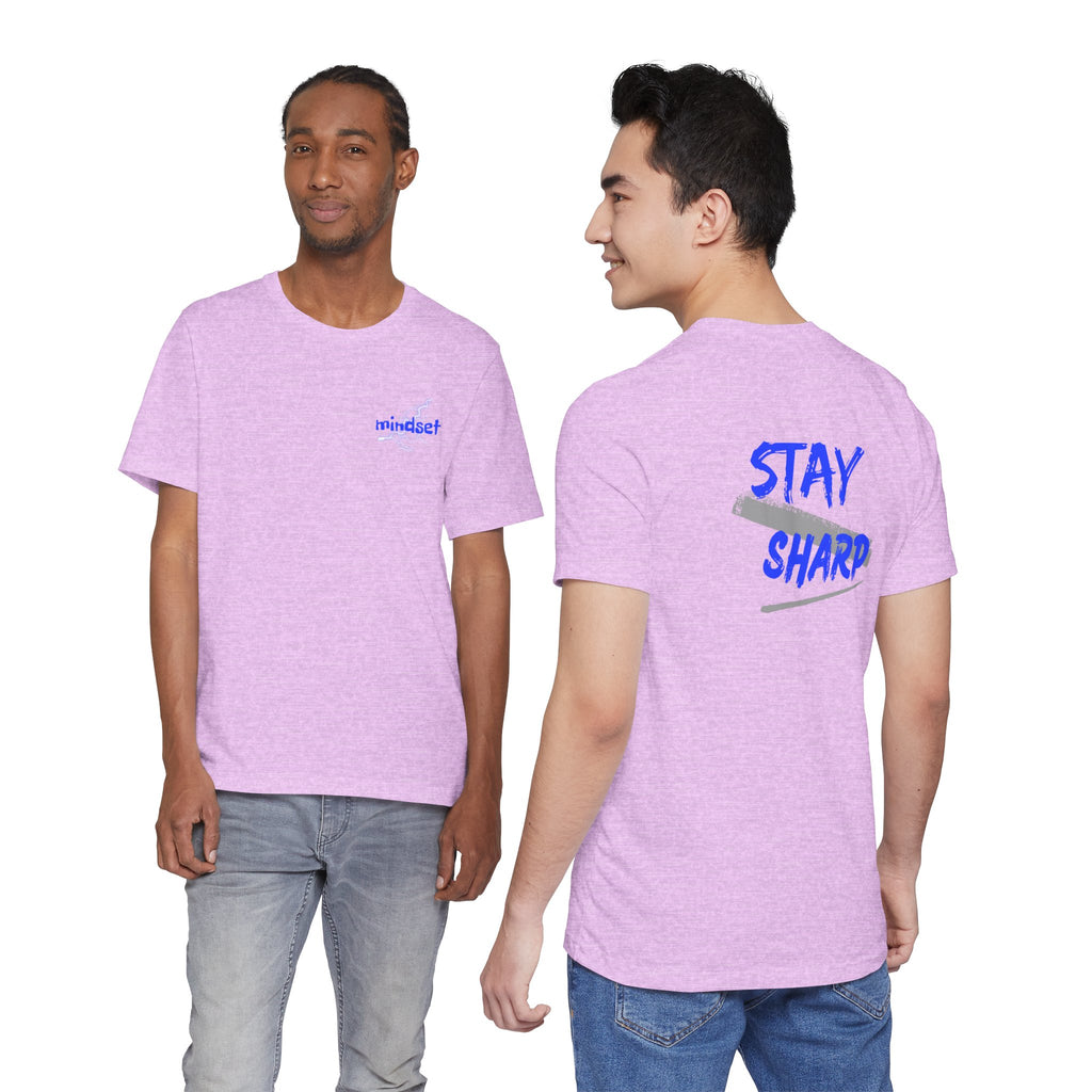 Stay Sharp Graphic Tee — "Stay Sharp" Back Print & Mindset Chest Design