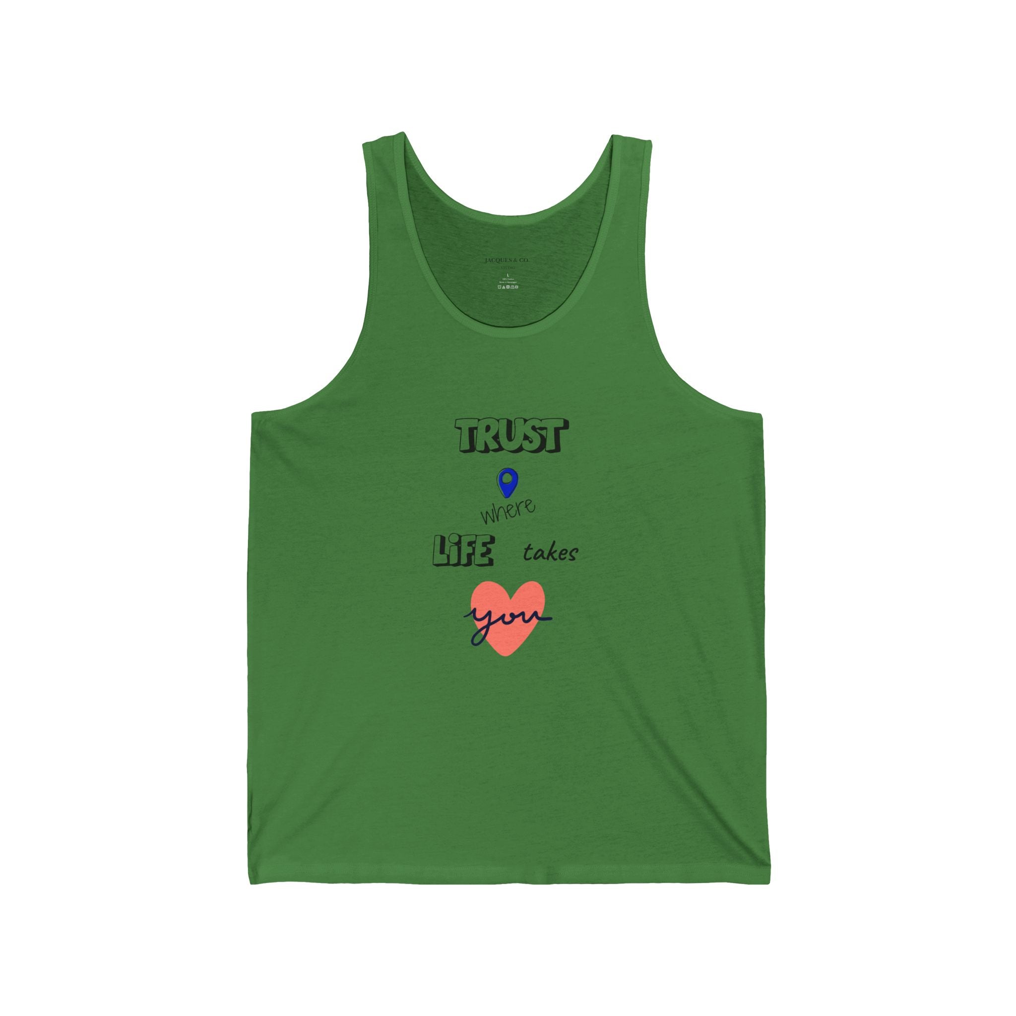 Trust Your Heart Tank Top — 'Trust Your Life Takes Love' Graphic Sleeveless Tee