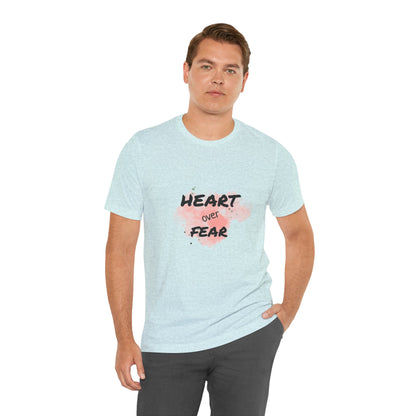 Heart Over Fear T‑Shirt — Inspirational Pink Watercolor Graphic Tee