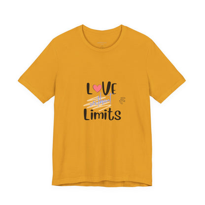 Love Without Limits Tee — Inspirational Heart Graphic Shirt