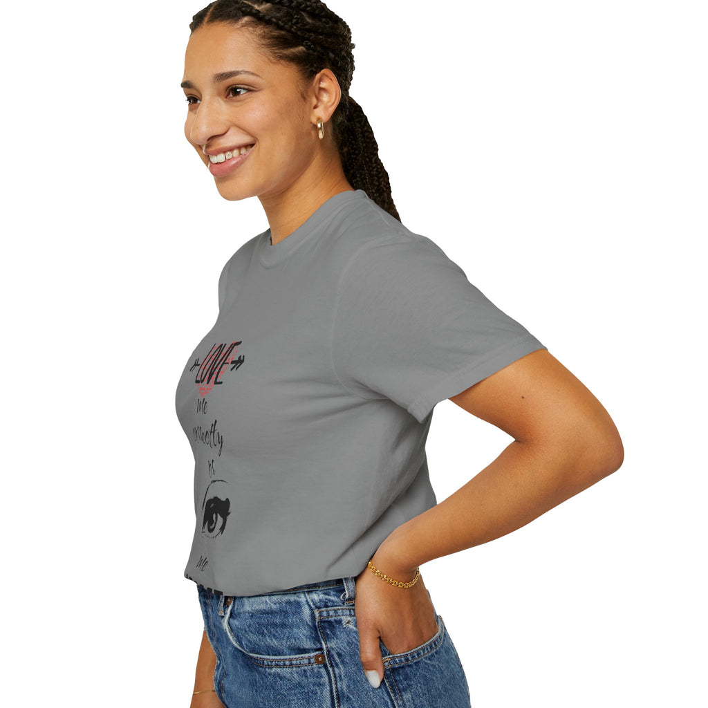 T-Shirt — "Love Me Correctly or Me Leave" Graphic Tee (Eye Illustration)