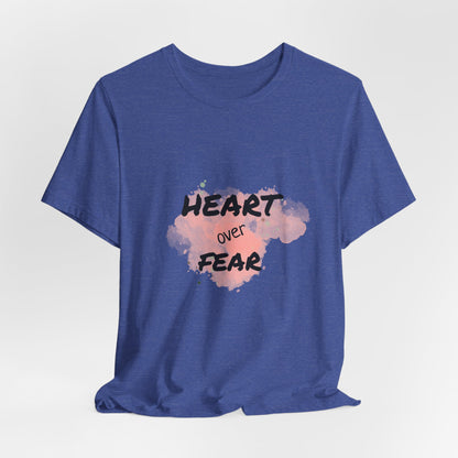 Heart Over Fear T‑Shirt — Inspirational Pink Watercolor Graphic Tee