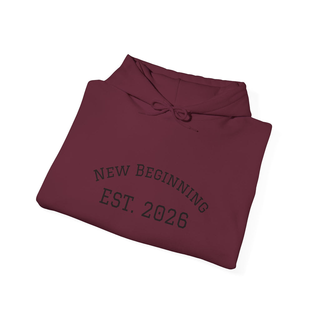 Hoodie — "New Beginning EST. 2026" Minimal Moving Forward Pullover