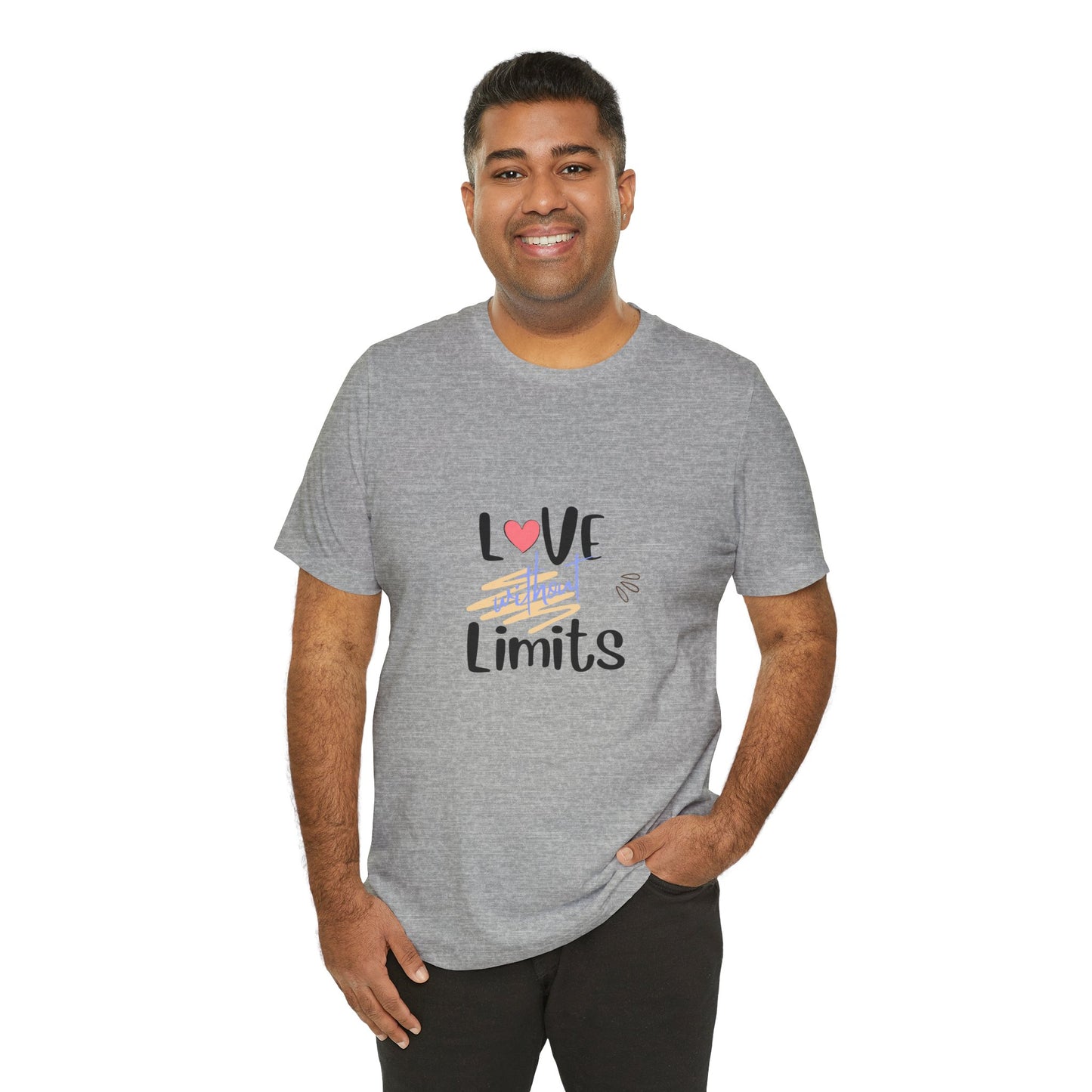 Love Without Limits Tee — Inspirational Heart Graphic Shirt