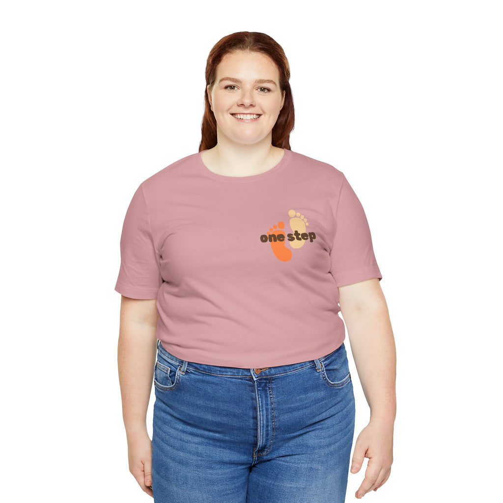 Motivational 'One Step' T-Shirt — Keep Going Inspirational Graphic Tee