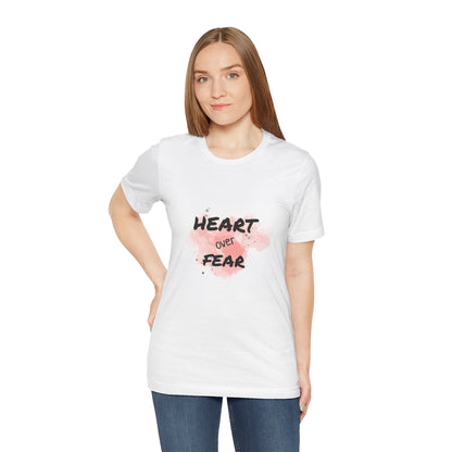 Heart Over Fear T‑Shirt — Inspirational Pink Watercolor Graphic Tee