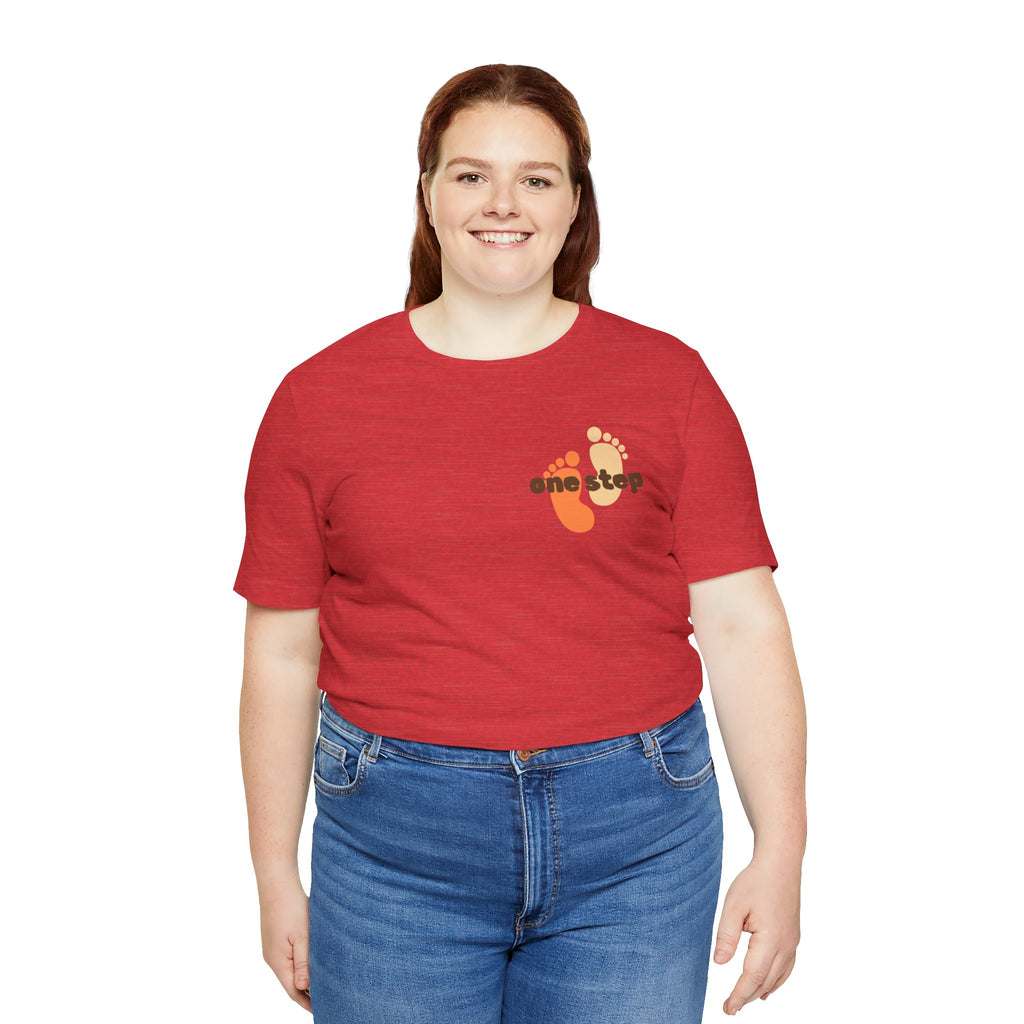 Motivational 'One Step' T-Shirt — Keep Going Inspirational Graphic Tee