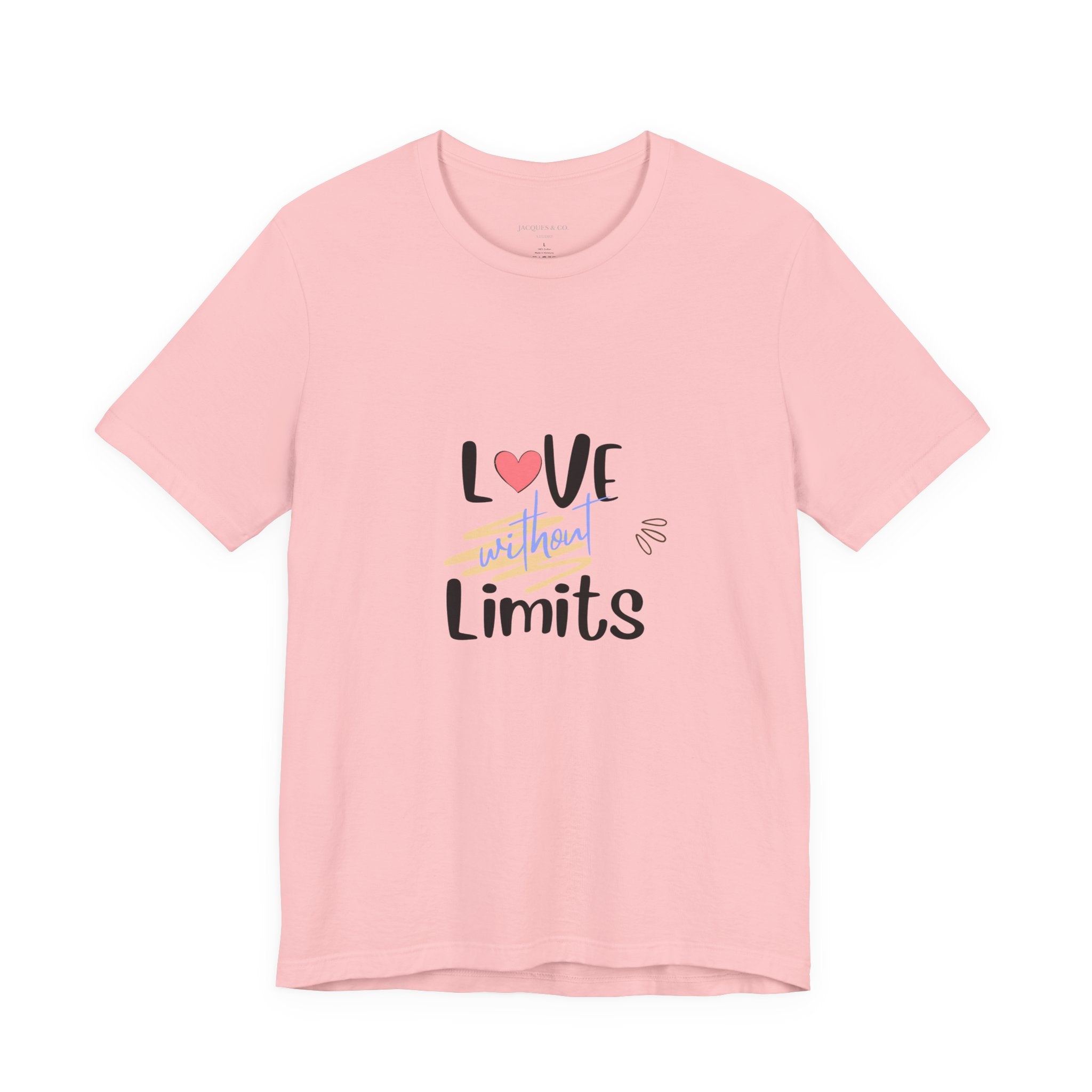 Love Without Limits Tee — Inspirational Heart Graphic Shirt