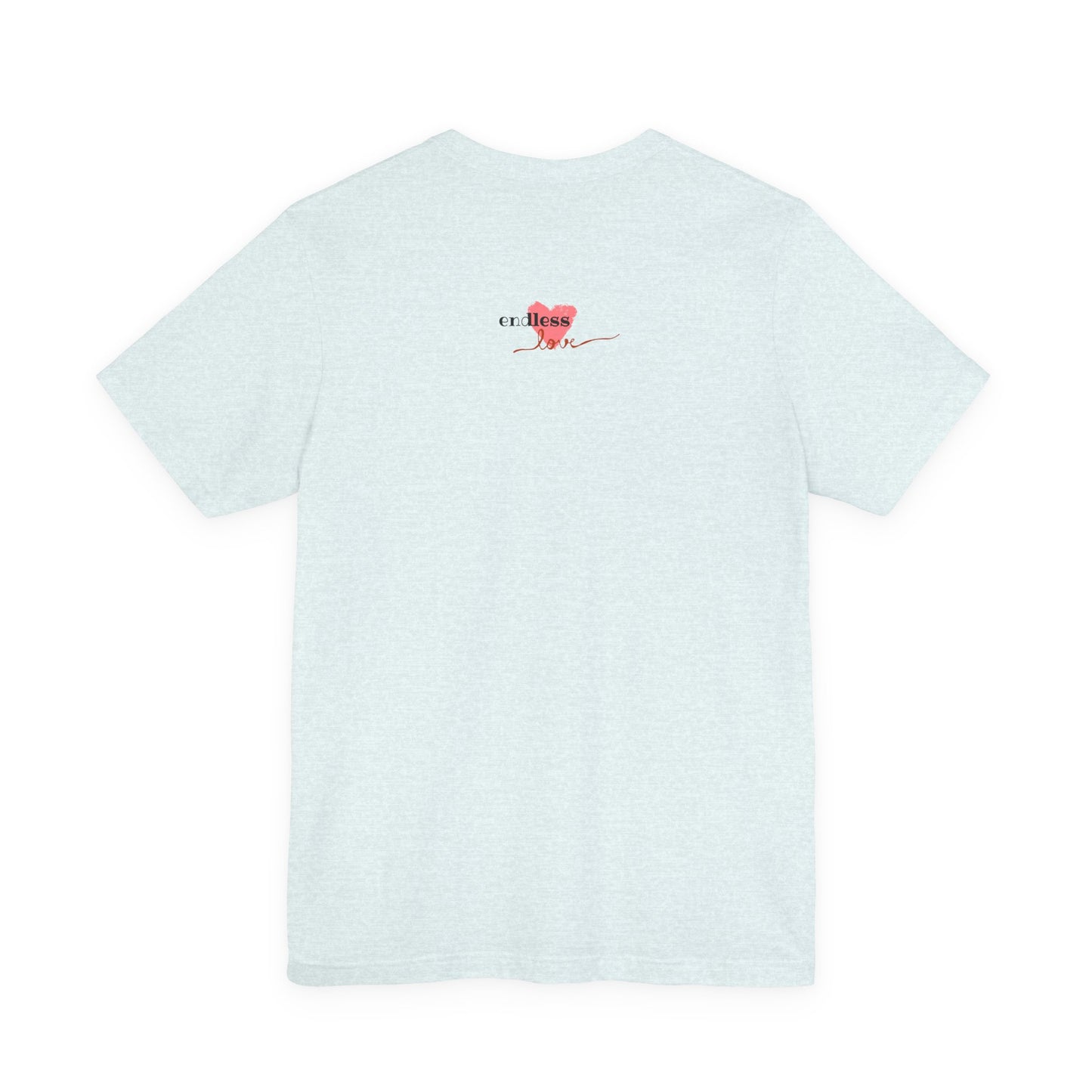 Love Without Limits Tee — Inspirational Heart Graphic Shirt
