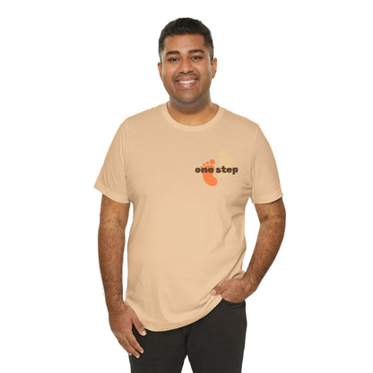 Motivational 'One Step' T-Shirt — Keep Going Inspirational Graphic Tee
