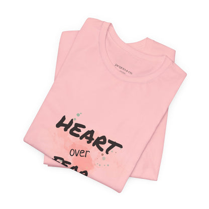Heart Over Fear T‑Shirt — Inspirational Pink Watercolor Graphic Tee