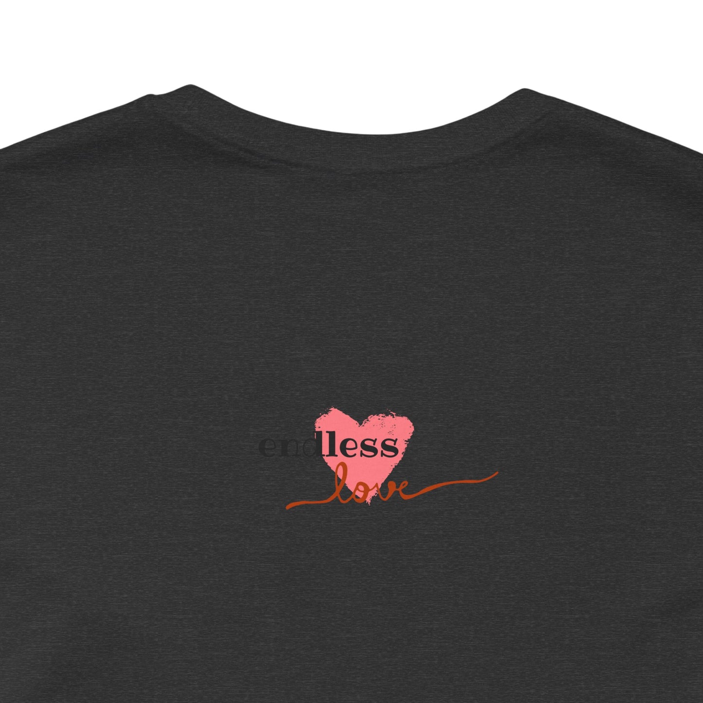 Love Without Limits Tee — Inspirational Heart Graphic Shirt