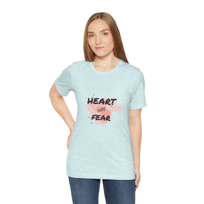 Heart Over Fear T‑Shirt — Inspirational Pink Watercolor Graphic Tee