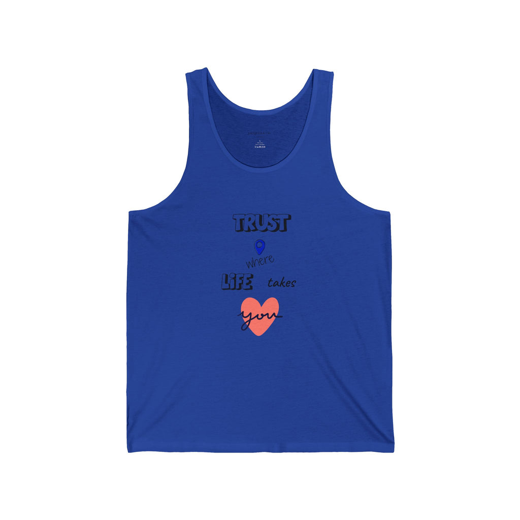 Trust Your Heart Tank Top — 'Trust Your Life Takes Love' Graphic Sleeveless Tee
