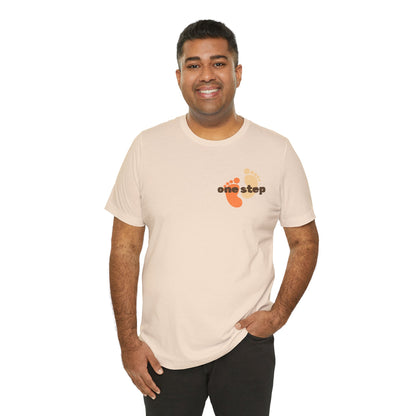Motivational 'One Step' T-Shirt — Keep Going Inspirational Graphic Tee