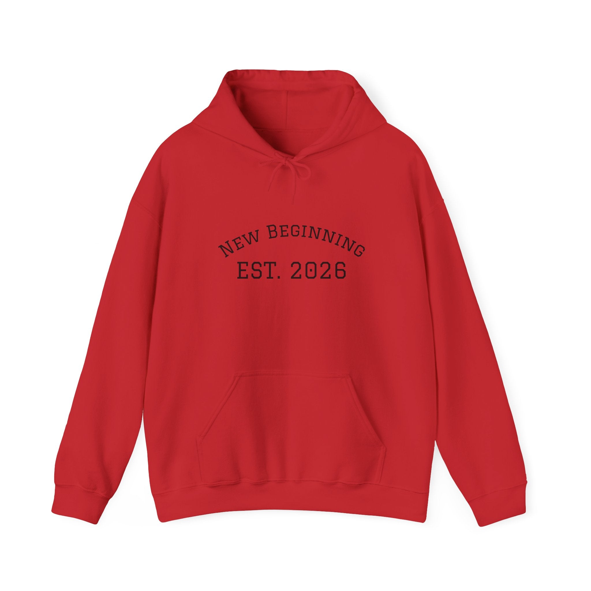 Hoodie — "New Beginning EST. 2026" Minimal Moving Forward Pullover