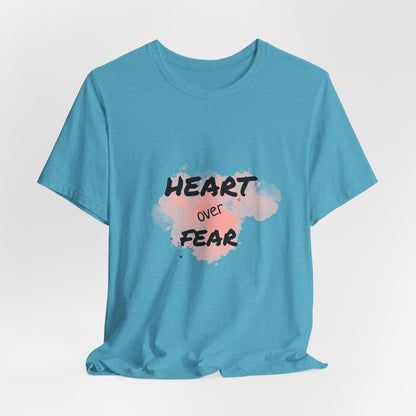 Heart Over Fear T‑Shirt — Inspirational Pink Watercolor Graphic Tee