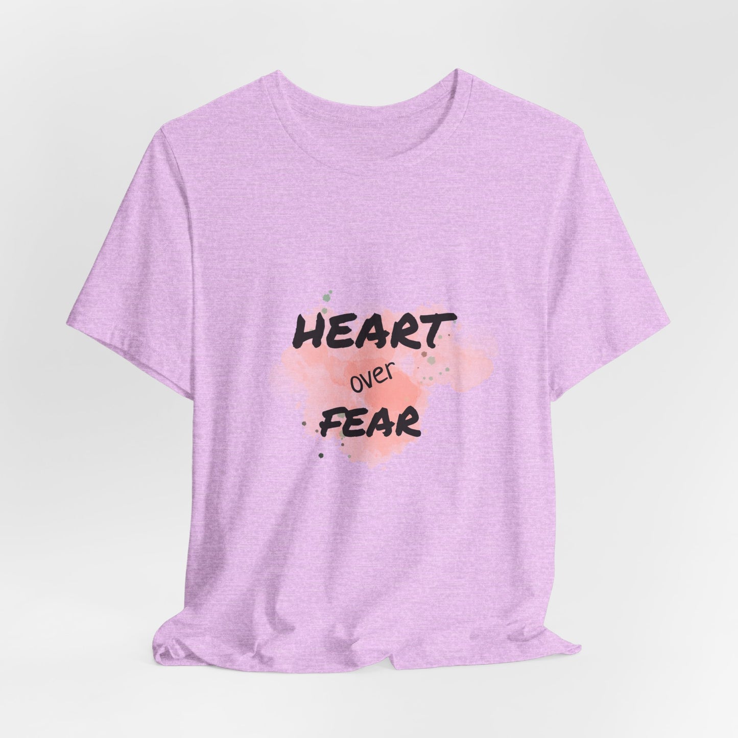 Heart Over Fear T‑Shirt — Inspirational Pink Watercolor Graphic Tee