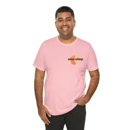 Motivational 'One Step' T-Shirt — Keep Going Inspirational Graphic Tee