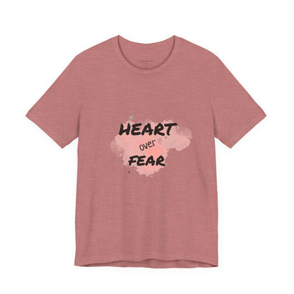 Heart Over Fear T‑Shirt — Inspirational Pink Watercolor Graphic Tee