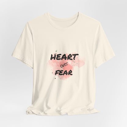 Heart Over Fear T‑Shirt — Inspirational Pink Watercolor Graphic Tee