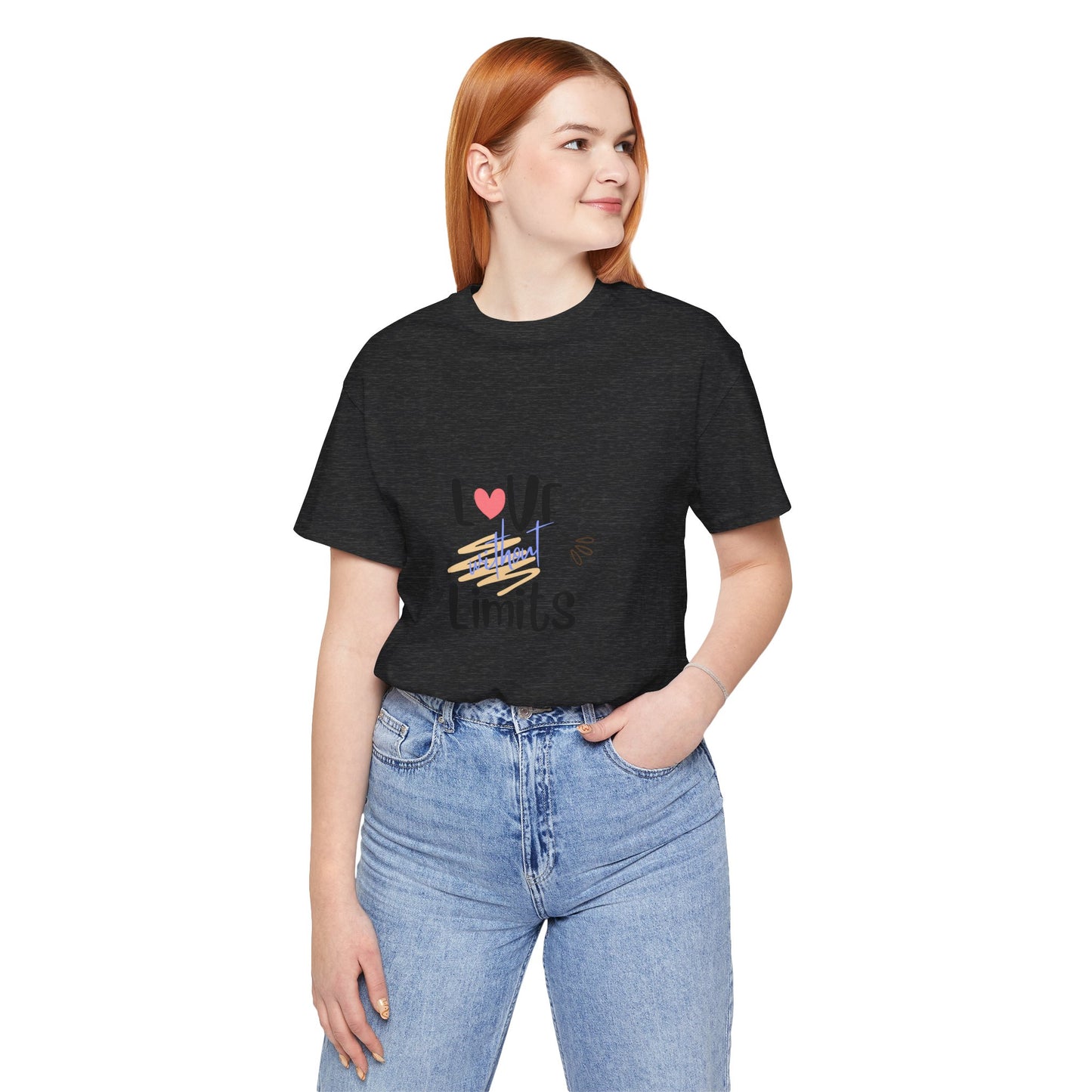 Love Without Limits Tee — Inspirational Heart Graphic Shirt