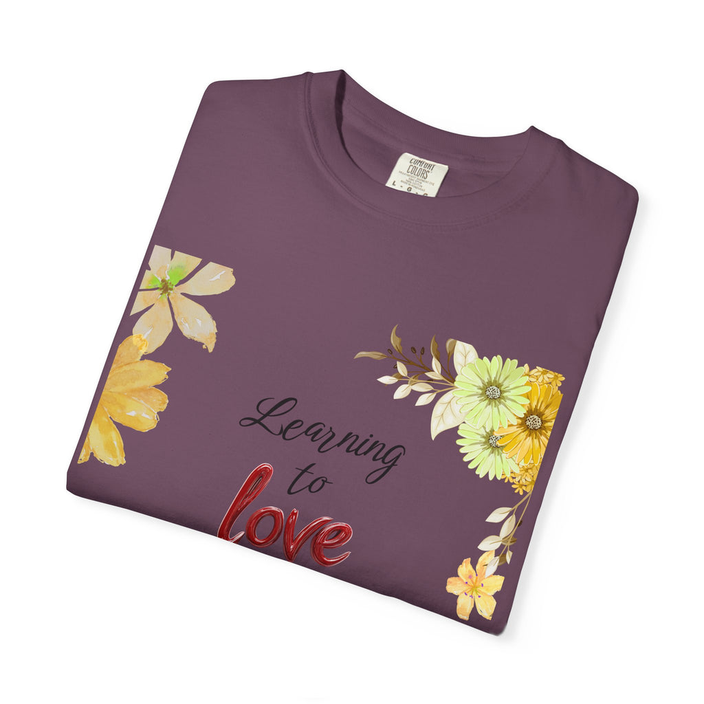 Learning to Love Me First Floral T-Shirt
