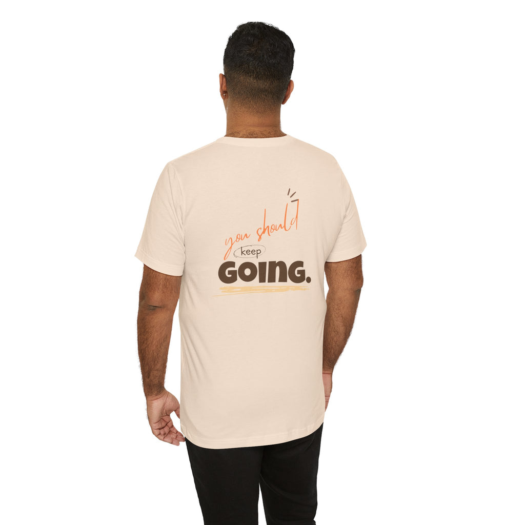 Motivational 'One Step' T-Shirt — Keep Going Inspirational Graphic Tee