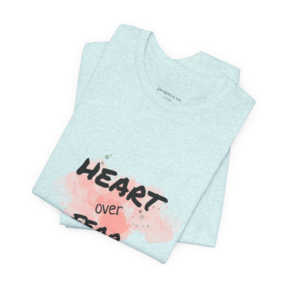 Heart Over Fear T‑Shirt — Inspirational Pink Watercolor Graphic Tee